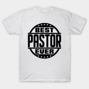 Best Pastor Ever T-Shirt